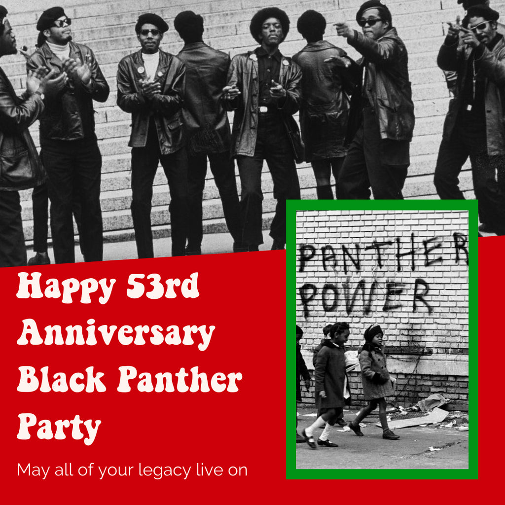 Happy Anniversary to The Black Panther Party